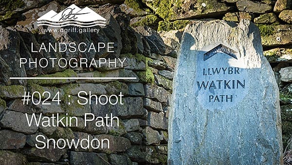 #024: Watkin Path, Snowdonia, North Wales