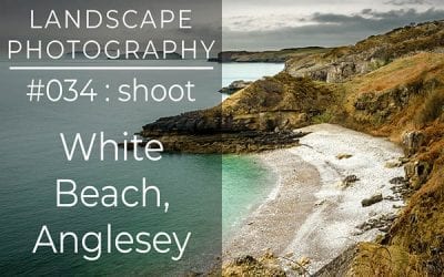 #034: Shooting Rocks at White Beach, Anglesey, North Wales