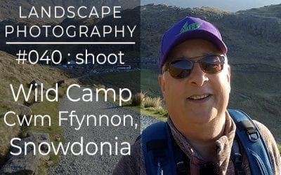 #040: Landscape Photography Wild Camp in Snowdonia, North Wales