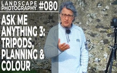 #080: Landscape Photography Ask Me Anything 3: Tripods, Planning & Colour