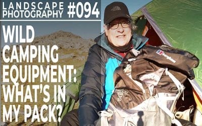 #094: Wild Camping Equipment:  What’s In My Pack?