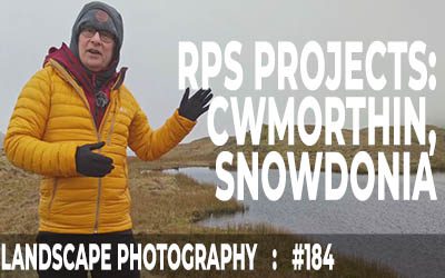 RPS Projects: Cwmorthin, Snowdonia (Ep #184)