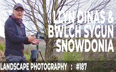 Llyn Dinas & Bwlch Sygun, Snowdonia (Ep #187)