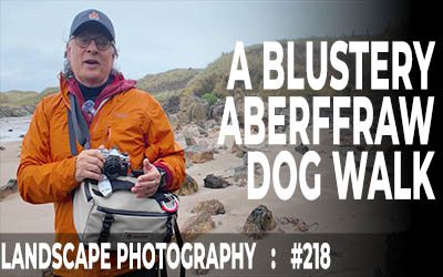 A Blustery Aberffraw Dog Walk (Ep #218)